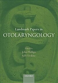 Landmark Papers in Otolaryngology (Hardcover)