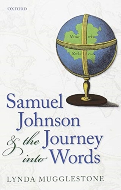 Samuel Johnson and the Journey into Words (Paperback)