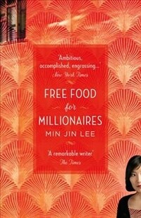 Free Food for Millionaires (Paperback)