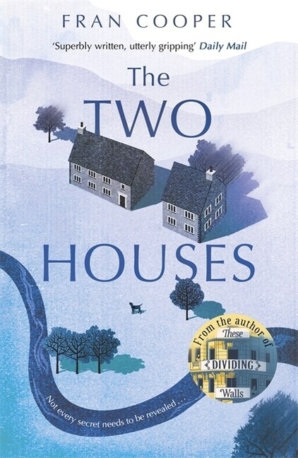 The Two Houses : a gripping novel of buried secrets and those who hide them (Paperback)