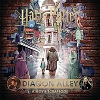 Harry Potter - Diagon Alley : A Movie Scrapbook (Hardcover)