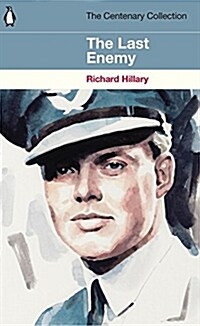 The Last Enemy : The Centenary Collection (Paperback)