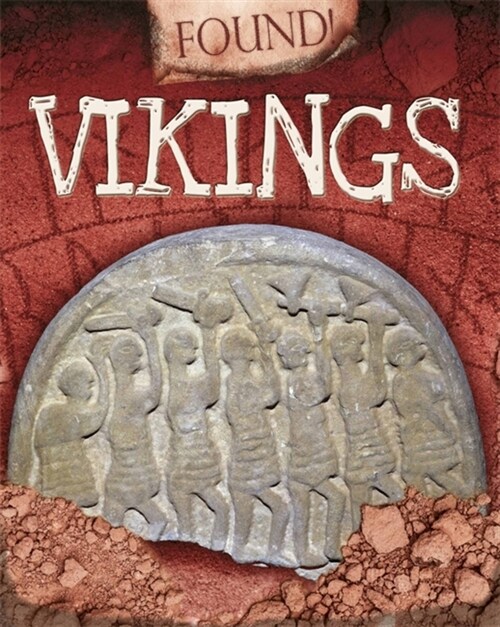 Found!: Vikings (Paperback, Illustrated ed)