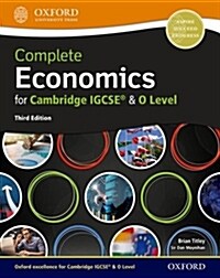 Complete Economics for Cambridge IGCSE® and O Level (Multiple-component retail product, 3 Revised edition)