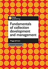 Fundamentals of Collection Development and Management (Paperback, 4 ed)