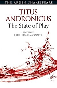 Titus Andronicus: The State of Play (Hardcover)