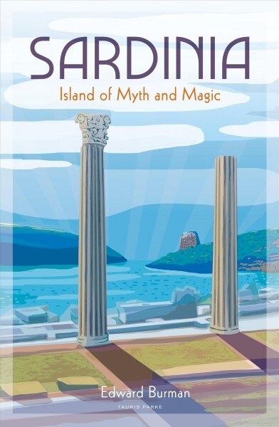 Sardinia : Island of Myth and Magic (Hardcover)