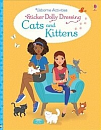 Sticker Dolly Dressing Cats and Kittens (Paperback)