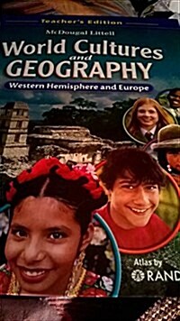 World Cultures and Geography: Western Hemisphere and Europe (Teachers Edition, Hardcover)