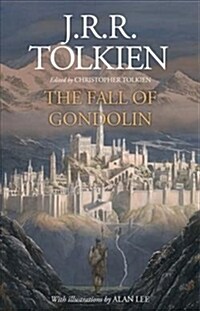 The Fall of Gondolin (Hardcover)