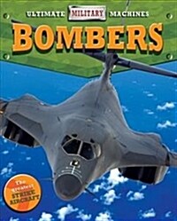 Ultimate Military Machines: Bombers (Paperback)
