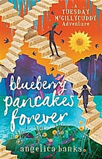 Blueberry Pancakes Forever (Paperback)