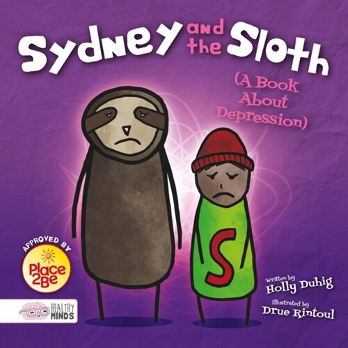 Sydney and the Sloth (A Book About Depression) (Hardcover)