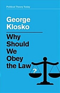 Why Should We Obey the Law? (Hardcover)