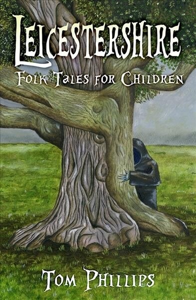 Leicestershire Folk Tales for Children (Paperback)