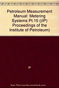 Petroleum Measurement Manual (Paperback)