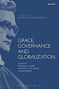 Grace, Governance and Globalization (Paperback)
