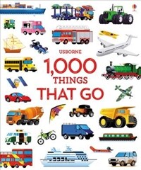 1000 Things That Go (Hardcover)