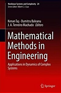 Mathematical Methods in Engineering: Applications in Dynamics of Complex Systems (Hardcover, 2019)