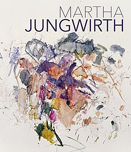 Martha Jungwirth (Hardcover)