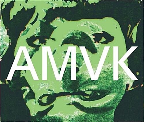 AMVK : Anne-Mie van Kerckhoven (Paperback)