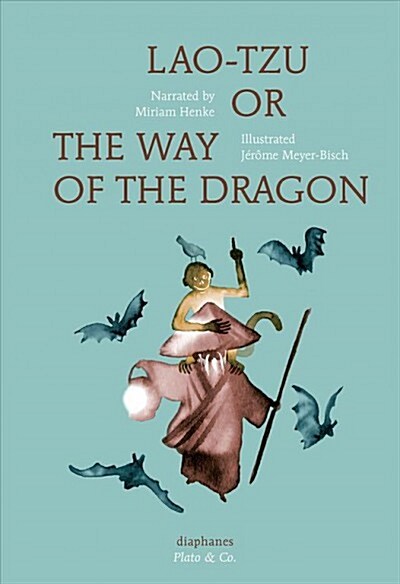 Lao-Tzu, or the Way of the Dragon (Hardcover)