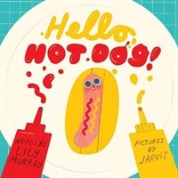 Hello, Hot Dog (Paperback, UK paperback)