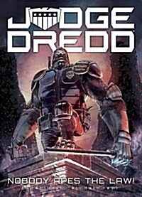 Judge Dredd: Nobody Apes The Law (Paperback)