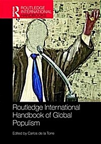 Routledge Handbook of Global Populism (Hardcover)