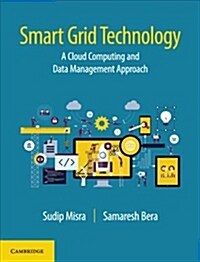 Smart Grid Technology : A Cloud Computing and Data Management Approach (Hardcover)