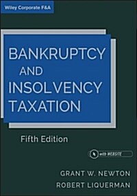 Bankruptcy and Insolvency Taxation (Hardcover, 5)