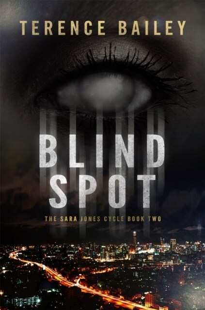 Blind Spot : The Sara Jones Cycle (Paperback)