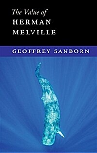 The Value of Herman Melville (Hardcover)
