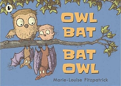 [중고] Owl Bat Bat Owl (Paperback)