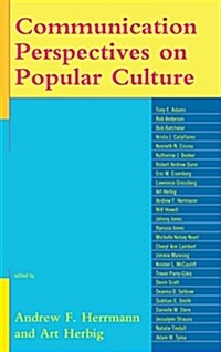Communication Perspectives on Popular Culture (Paperback)