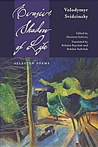 Evasive Shadow of Life: Selected Poems (Paperback)