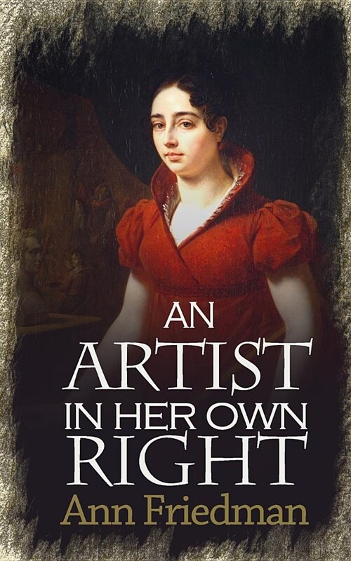 An Artist in Her Own Right (Paperback)