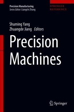 Precision Machines (Hardcover, 2020)