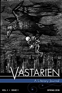 Vastarien, Vol. 1, Issue 1 (Paperback)