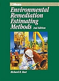 Environmental Remediation Estimating Methods (Hardcover)