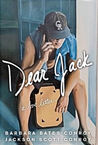 Dear Jack: A Love Letter (Hardcover)