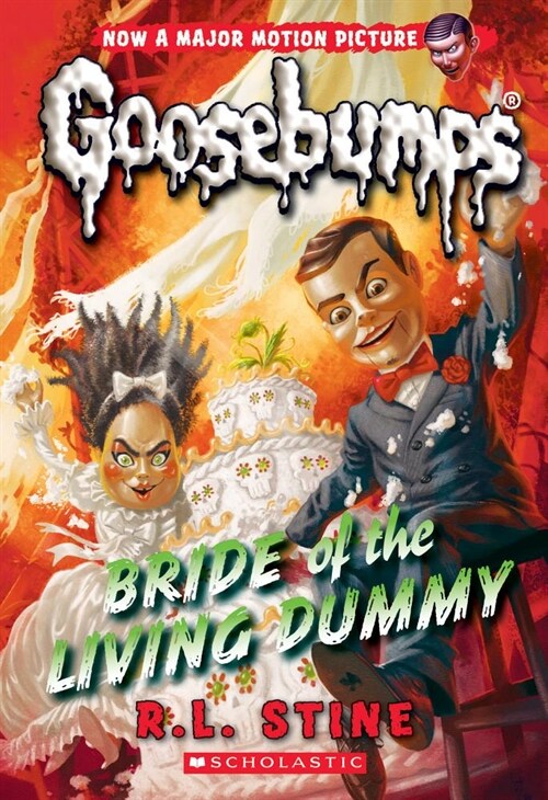 Bride of the Living Dummy (Classic Goosebumps #35): Volume 35 (Paperback)