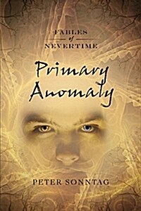 Primary Anomaly (Paperback)