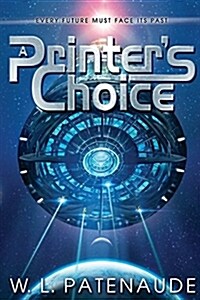 A Printers Choice (Paperback)