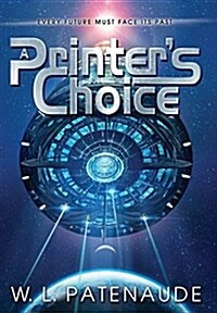 A Printers Choice (Hardcover)