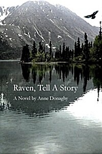 Raven, Tell a Story (Paperback)