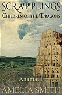 Scrapplings Children of the Dragons (Paperback)