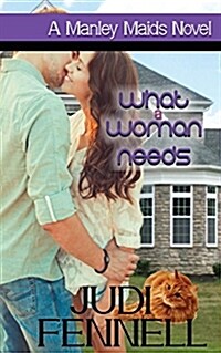 What a Woman Needs (Paperback)