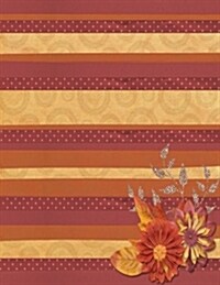 Journal: 8.5 X 11 202 Lined Pages Stripe Floral Pattern Notebook (Paperback)