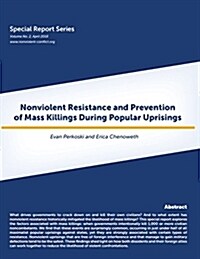 Nonviolent Resistance and Prevention of Mass Killings During Popular Uprisings (Paperback)